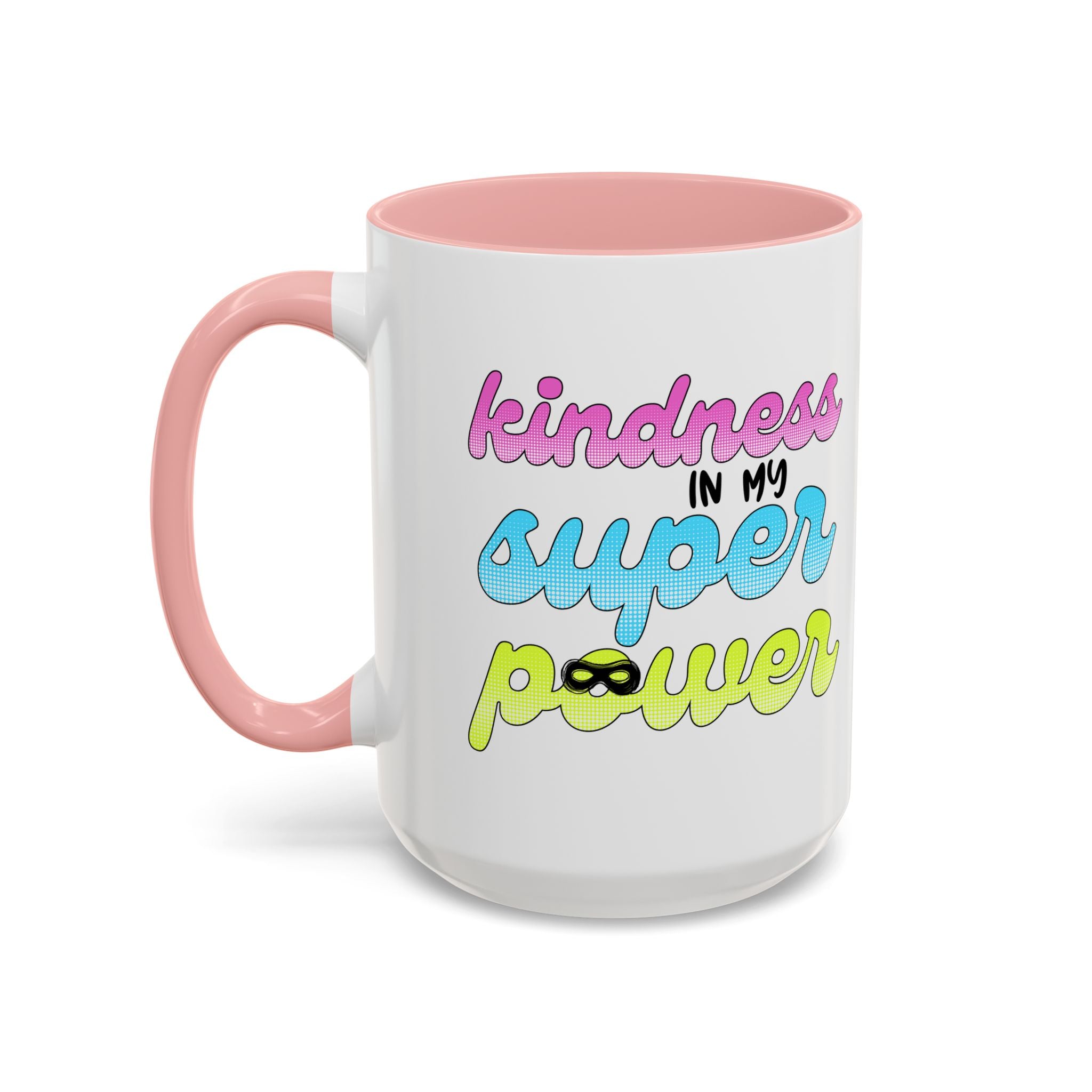 Kindness Superpower Coffee Mug, Inspirational Gift for Friends, Motivational Work Mug, Cute Drinkware for All Occasions, Unique