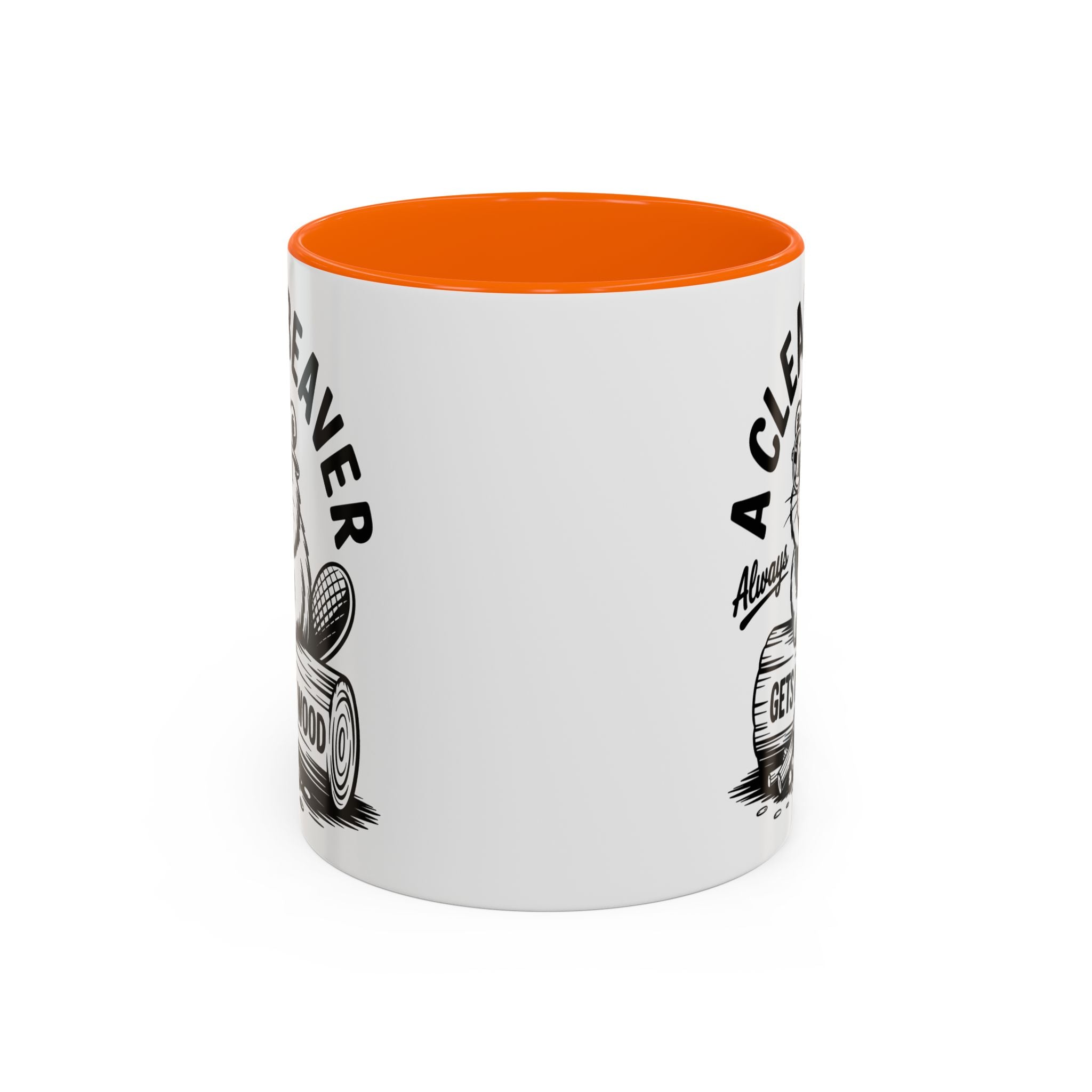 a Clean Beaver always gets more wood Coffee Mug - Fun Gift for sex adult humor lovers