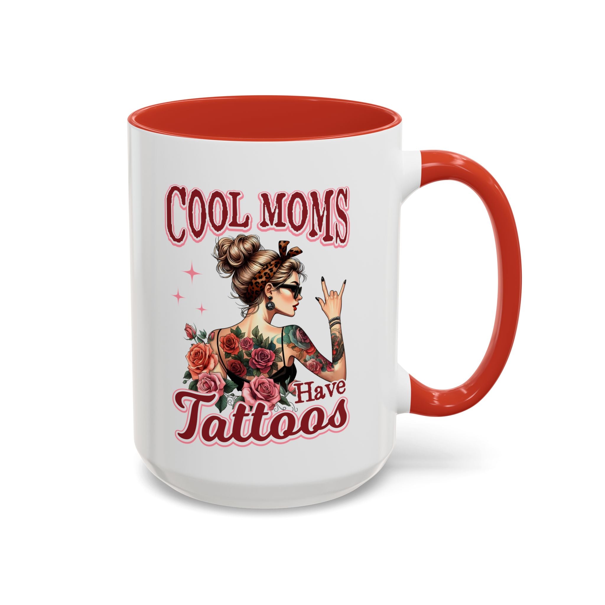 Cool Moms Have Tattoos Coffee Mug — Accent 11/15oz