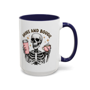 Broke and Bougie Coffee Mug, Skeleton Mug, Halloween Mug, Unique Gift for Coffee Lovers, Spooky Decor