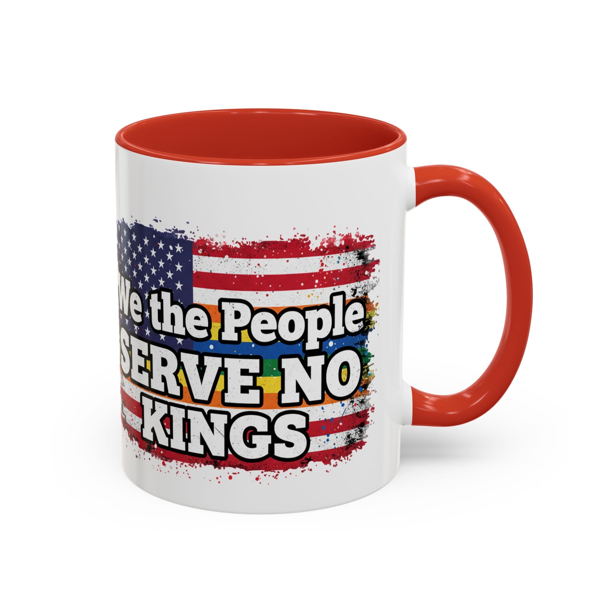 Patriotic Coffee Mug – "We the People Serve No Kings"
