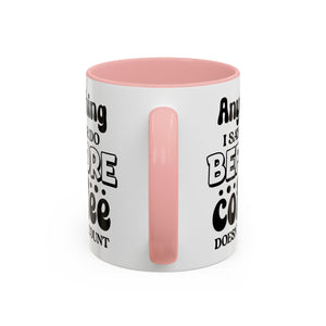 Coffee Lovers Mug - Funny Quote Ceramic Drinkware, Ideal for Gift, Kitchen Decor, Birthday, Coffee Break, Daily Motivation