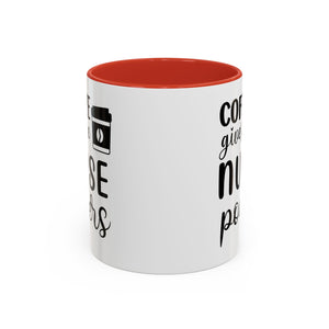 Nurse Coffee Mug, Funny Gift for Nurses, Coffee Lover's Mug, Black Accent Tea Cup, Motivational Nurse Gift