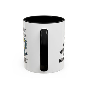 Funny Accent Coffee Mug for Sarcastic Coffee Lovers - "I'm Not Responsible for What My Face Does When You Talk"