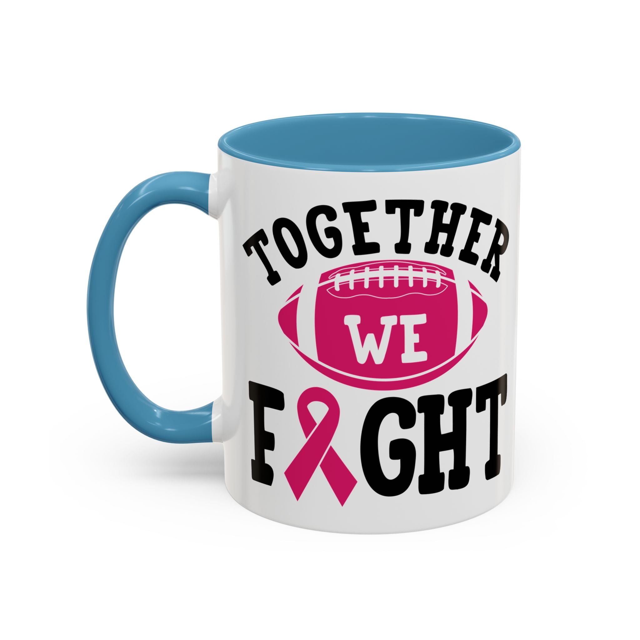 Together We Fight Pink Ribbon Coffee Mug, Support Breast Cancer Awareness, Gift for Survivors, Football Lovers, Empowerment