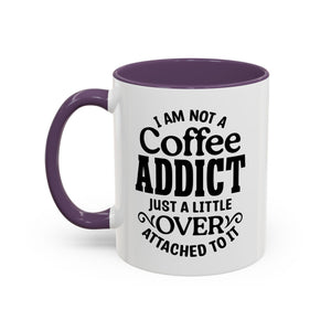 Coffee Addict Mug, Funny Coffee Lover Gift, Black Accent Mug, Warm Beverage Cup, Office Humor Drinkware