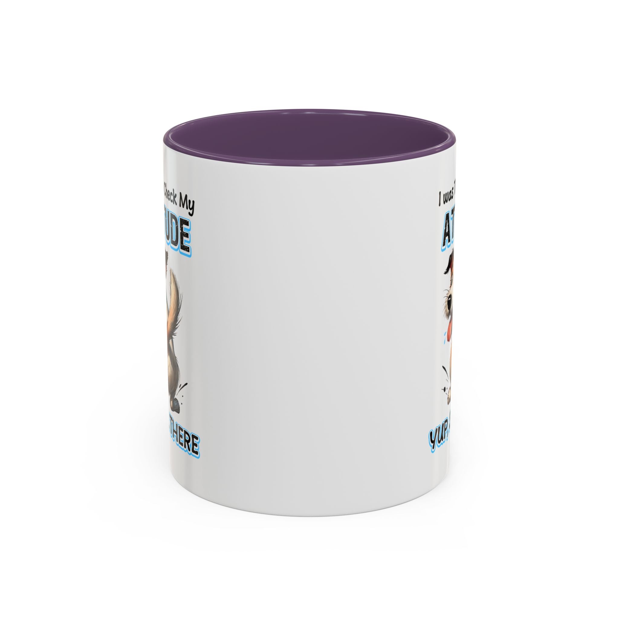 Funny Dog Attitude Coffee Mug - 11 & 15oz sassy animal lover