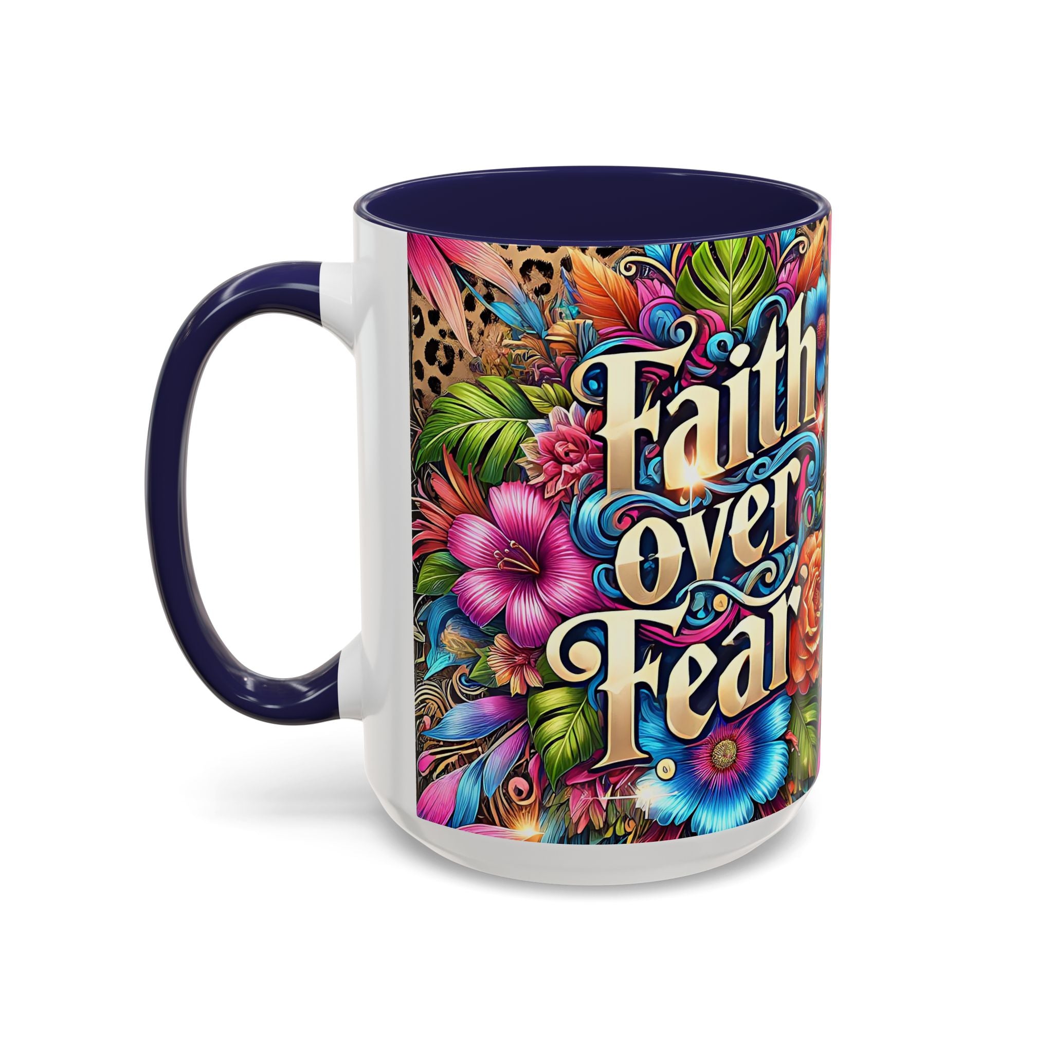 Faith Over Fear Floral Coffee Mug positive mental health