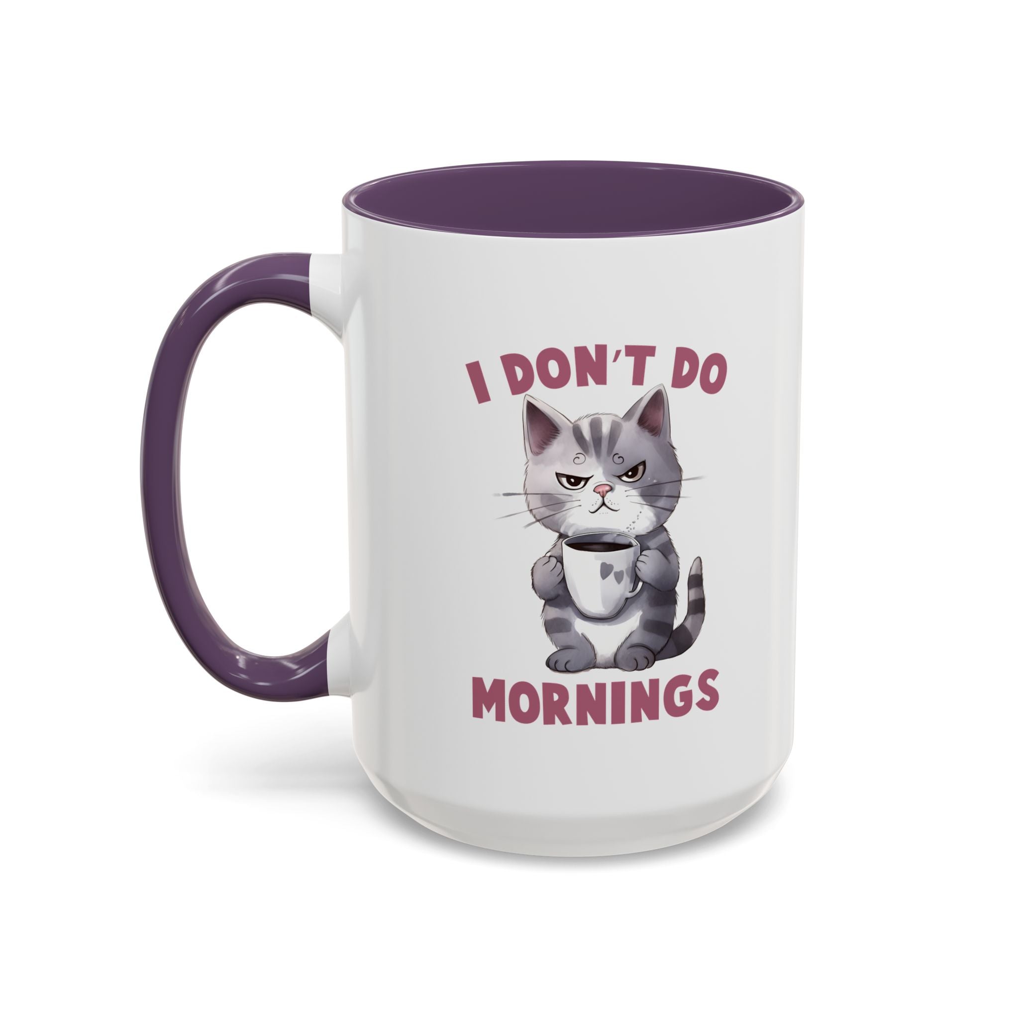 Funny Cat Coffee Mug, Cute Gift for Cat Lovers, I Don't Do Mornings, Black Accent Mug, Coffee Lover's Humor, Gift for Pet Owners