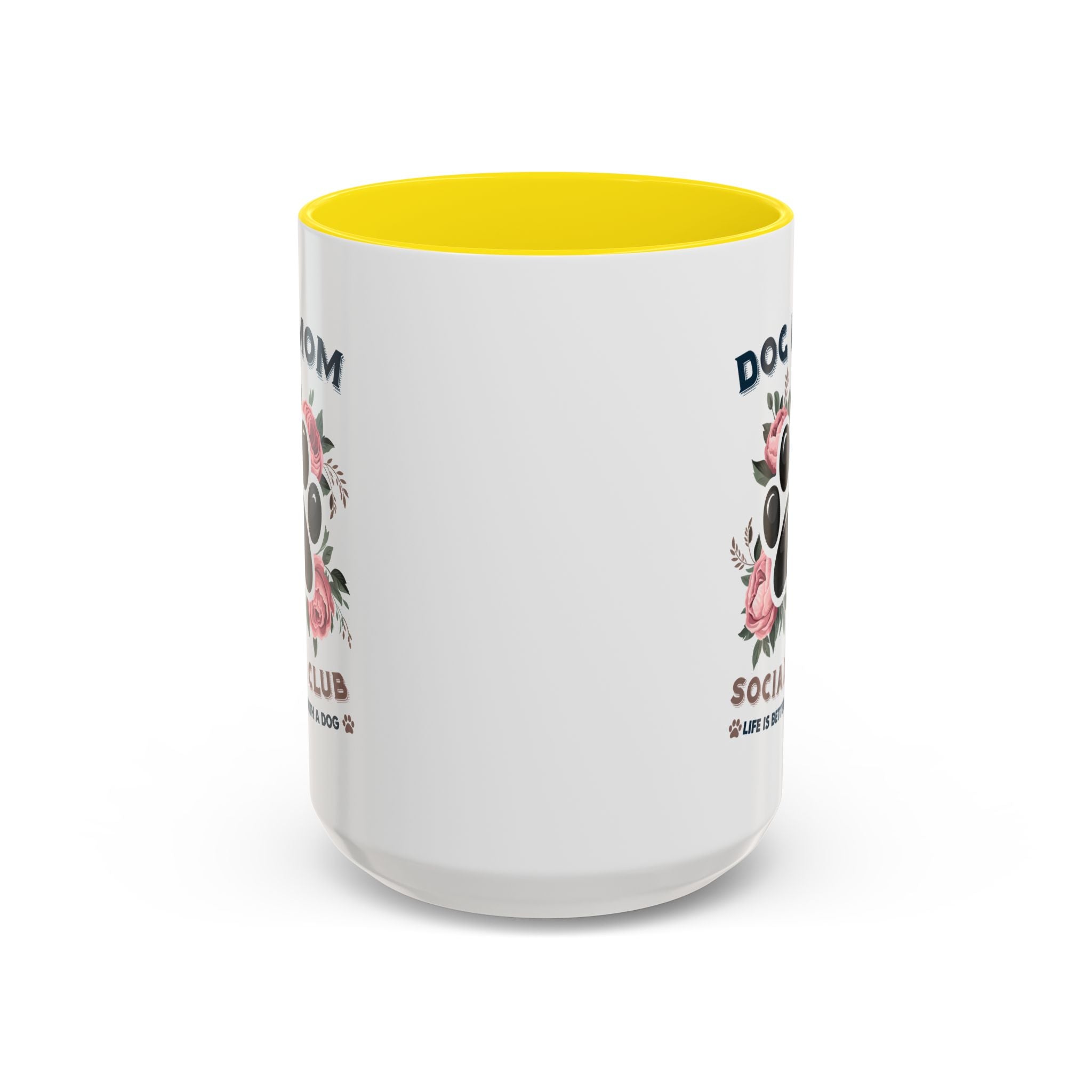 Dog Mom Coffee Mug - Life is Better with a Dog, Pet Lover Gift, Floral Paw Print Mug, Dog Mom Gift, Personalized Dog Mom Mug