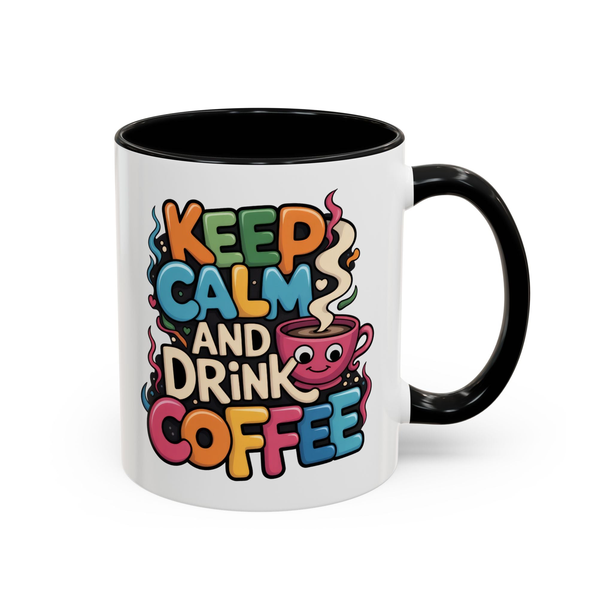 Keep Calm and Drink Coffee Mug - Fun Colorful Ceramic Coffee Cup funny