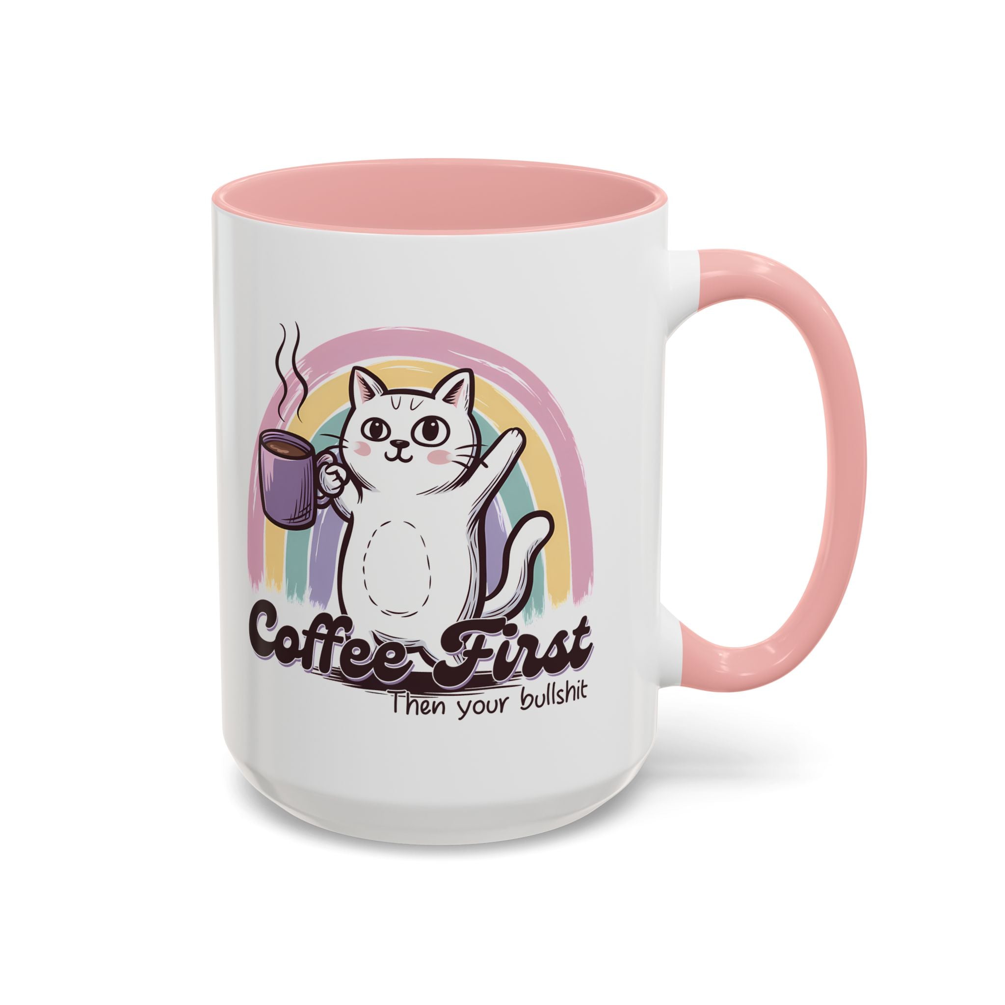 Coffee First Cat Mug - Humorous 11 & 15oz Accent Coffee Cup for Cat Lovers sarcasm