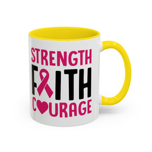 Inspirational Coffee Mug: Strength, Faith, Courage - Gift for Survivors, Awareness Events, Supportive Home Decor, Encouragement
