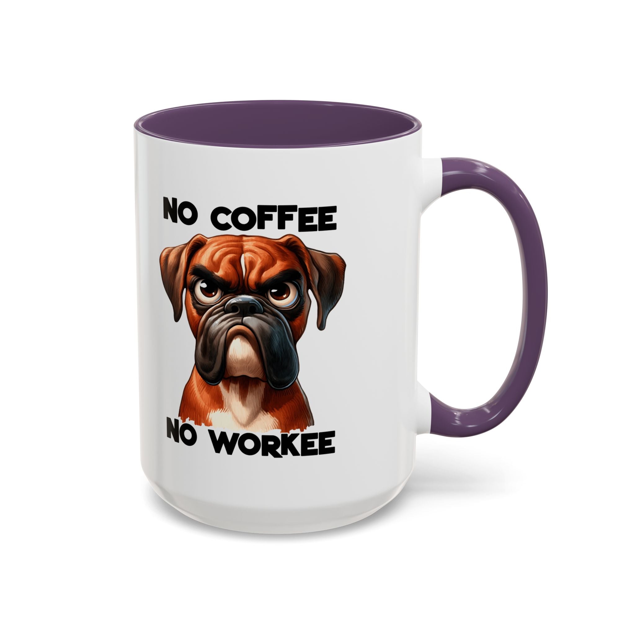 Boxer Dog Coffee Mug - No Coffee No Workee, Funny Dog Lover Gift, Pet Owner Tea Cup, Animal Lover Kitchen Decor, Boxer Mom Mug