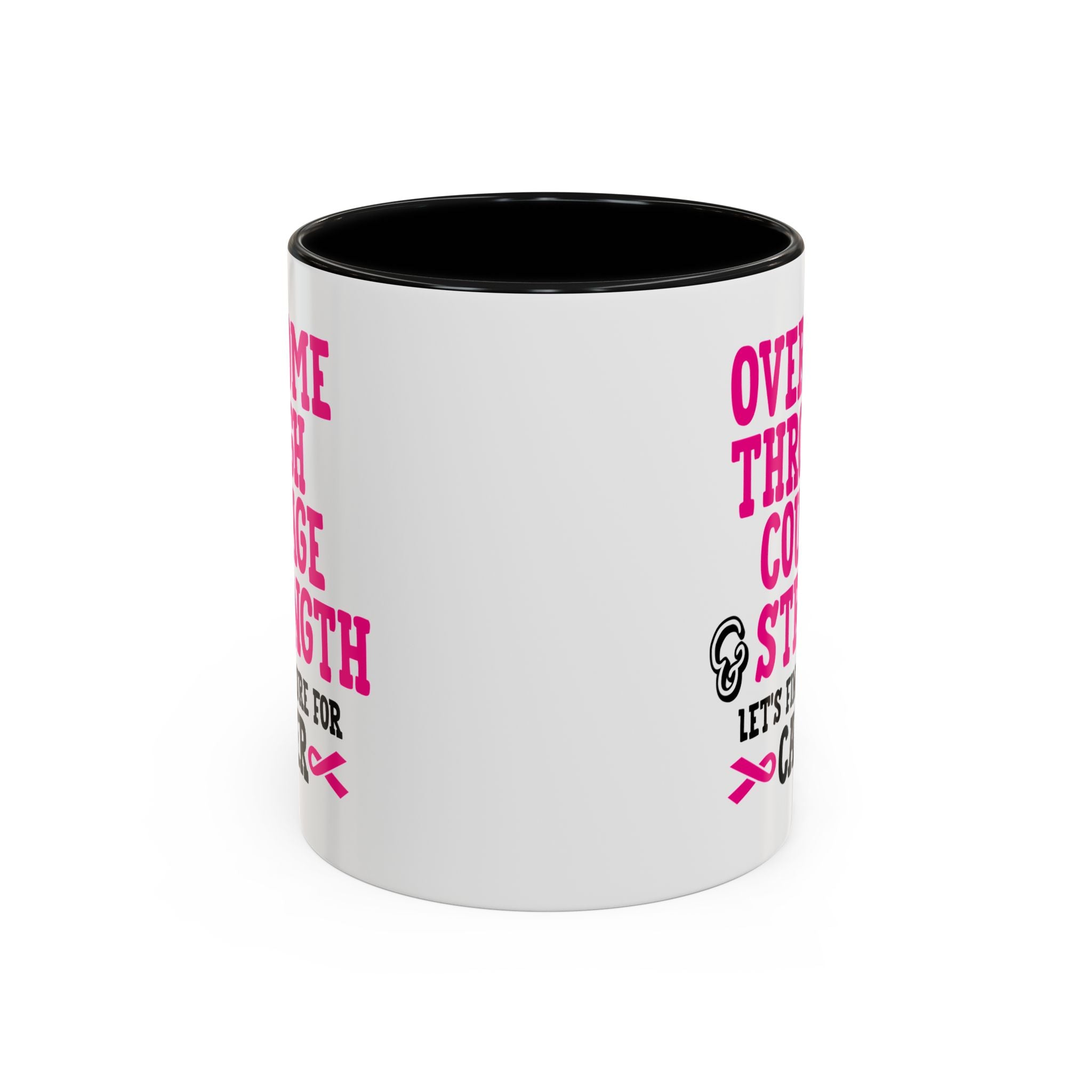 Inspirational Coffee Mug for Cancer Awareness, Gift for Supporters, Fundraising Mug for Breast Cancer, Motivational, 11oz, 15oz