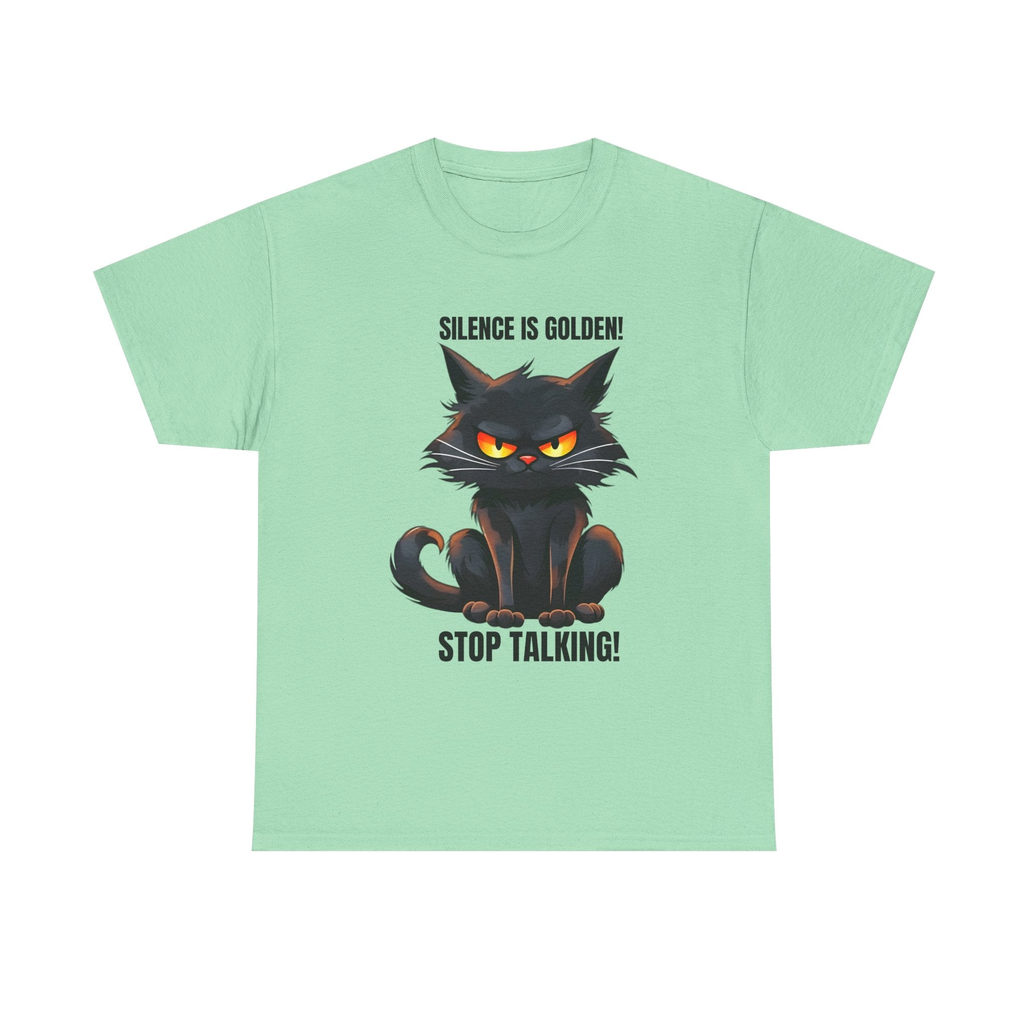 sarcasm Funny Cat Tee - "Silence is Golden! Stop Talking!" - Cute Cat Graphic T-Shirt, Gift for Cat Lovers,  Humor Shirt, Pet Owner Apparel