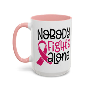Inspirational Coffee Mug for Support - 'Nobody Fights Alone' | Breast Cancer Awareness Gift, Motivational Mug, Friendship Gift, Self-Care