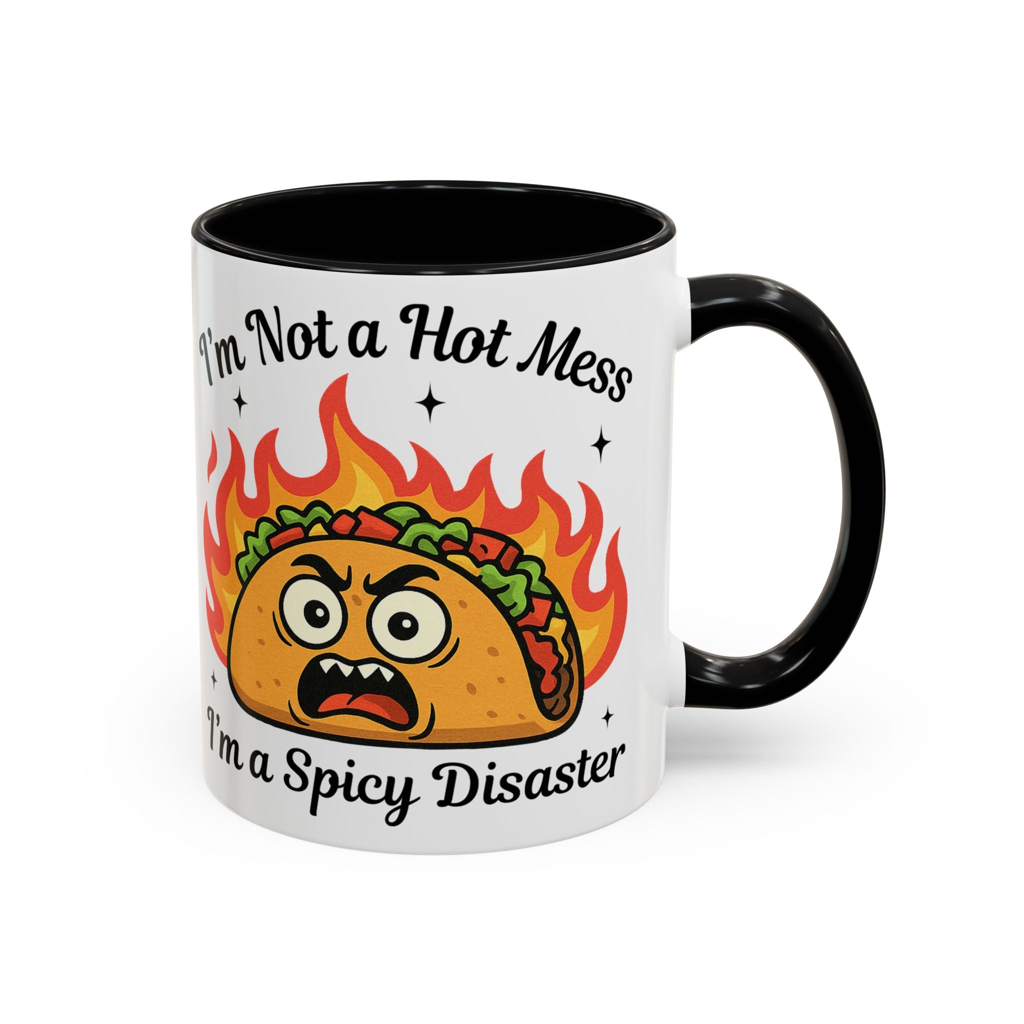 Funny Taco Mug - "I’m Not a Hot Mess, I’m a Spicy Disaster" Accent Coffee Mug
