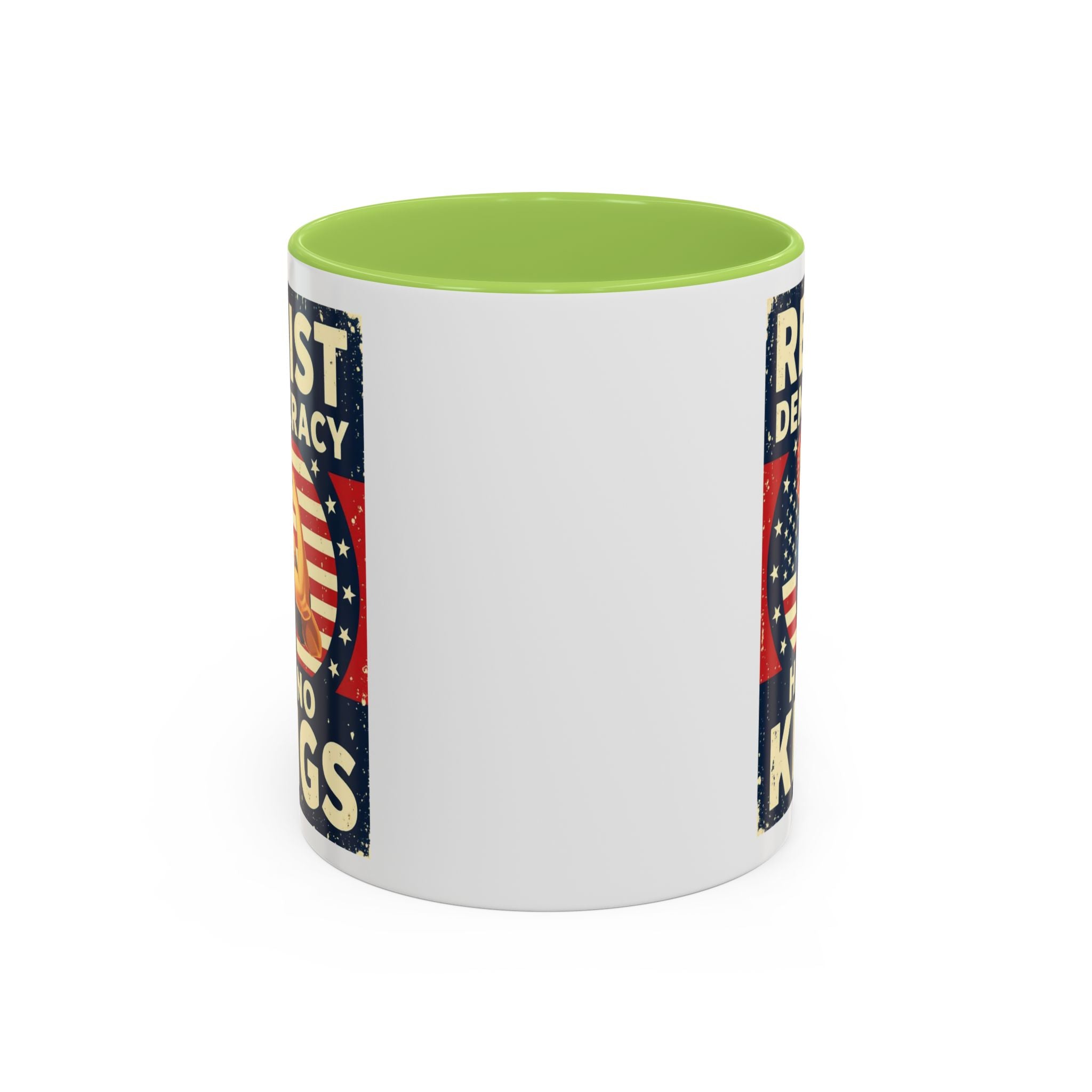Resist Democracy has no kings  Accent Coffee Mug - Empowering Political Statement