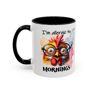Funny Morning Coffee Mug, Gift for Coffee Lovers, Humorous Mug, Office Mug, Unique Cup for Mornings, Chicken Design