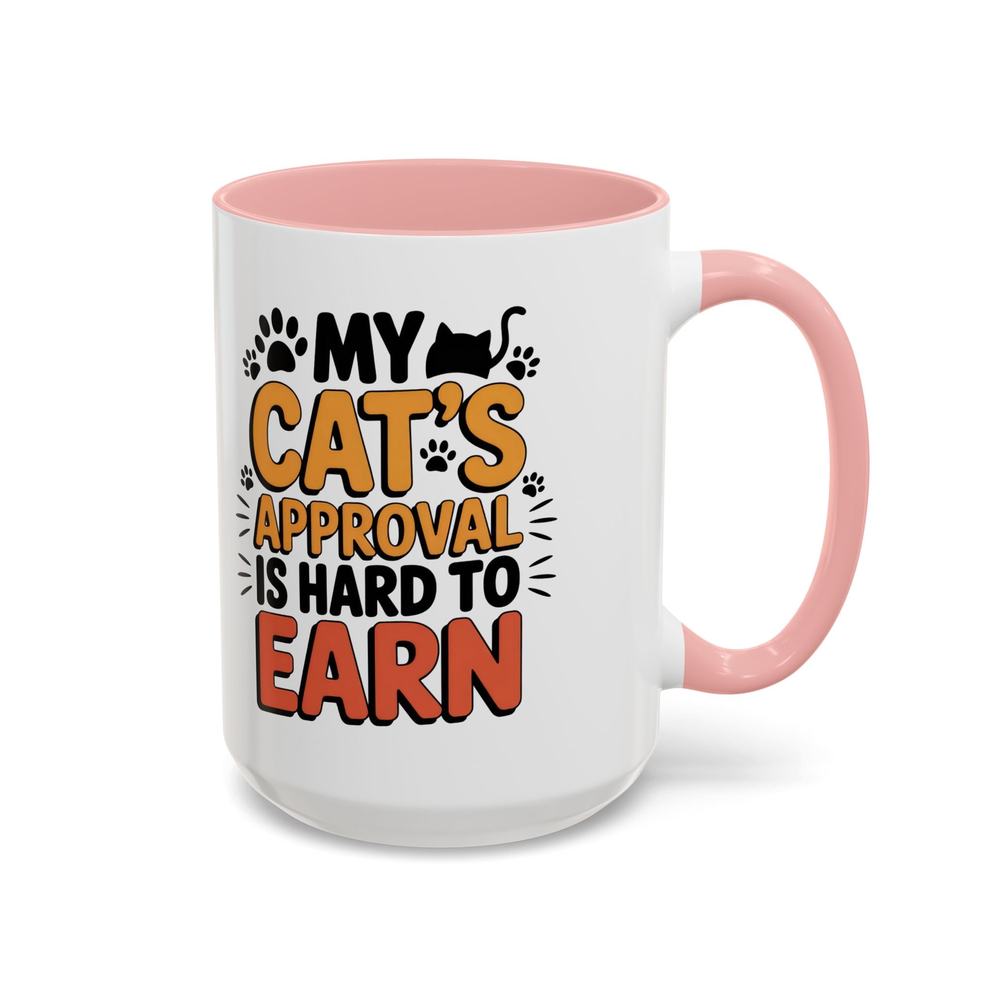 Cat Lover Coffee Mug — "My Cat's Approval Is Hard to Earn" Accent Ceramic Mug