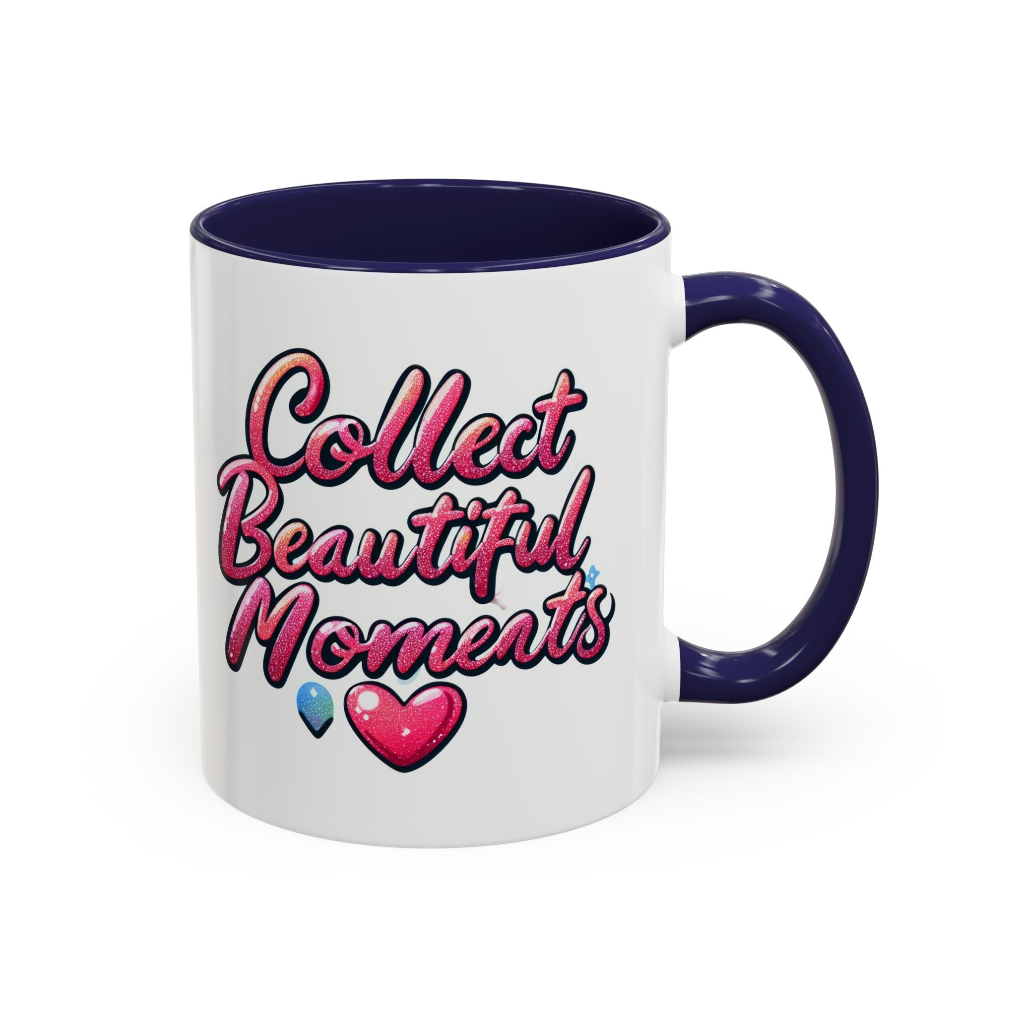 Collect Beautiful Moments Coffee Mug - 11oz & 15oz positive vibe love heart cup