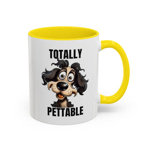 Totally Pettable Coffee Mug, Dog Lover Gift, Animal Print Mug, Funny Pet Mug, Customizable Coffee Cup, Gift for Pet Owners