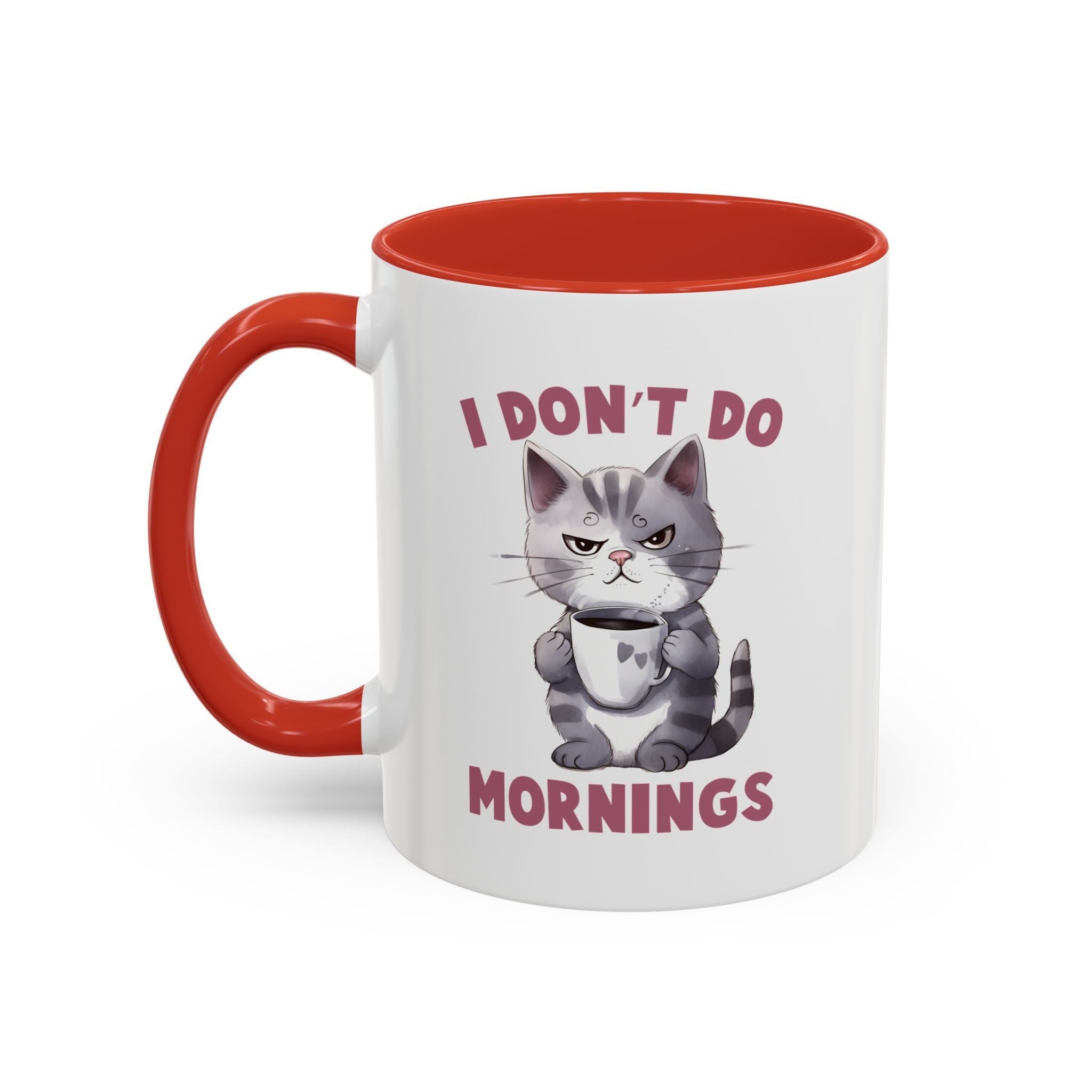 Funny Cat Coffee Mug, Cute Gift for Cat Lovers, I Don't Do Mornings, Black Accent Mug, Coffee Lover's Humor, Gift for Pet Owners