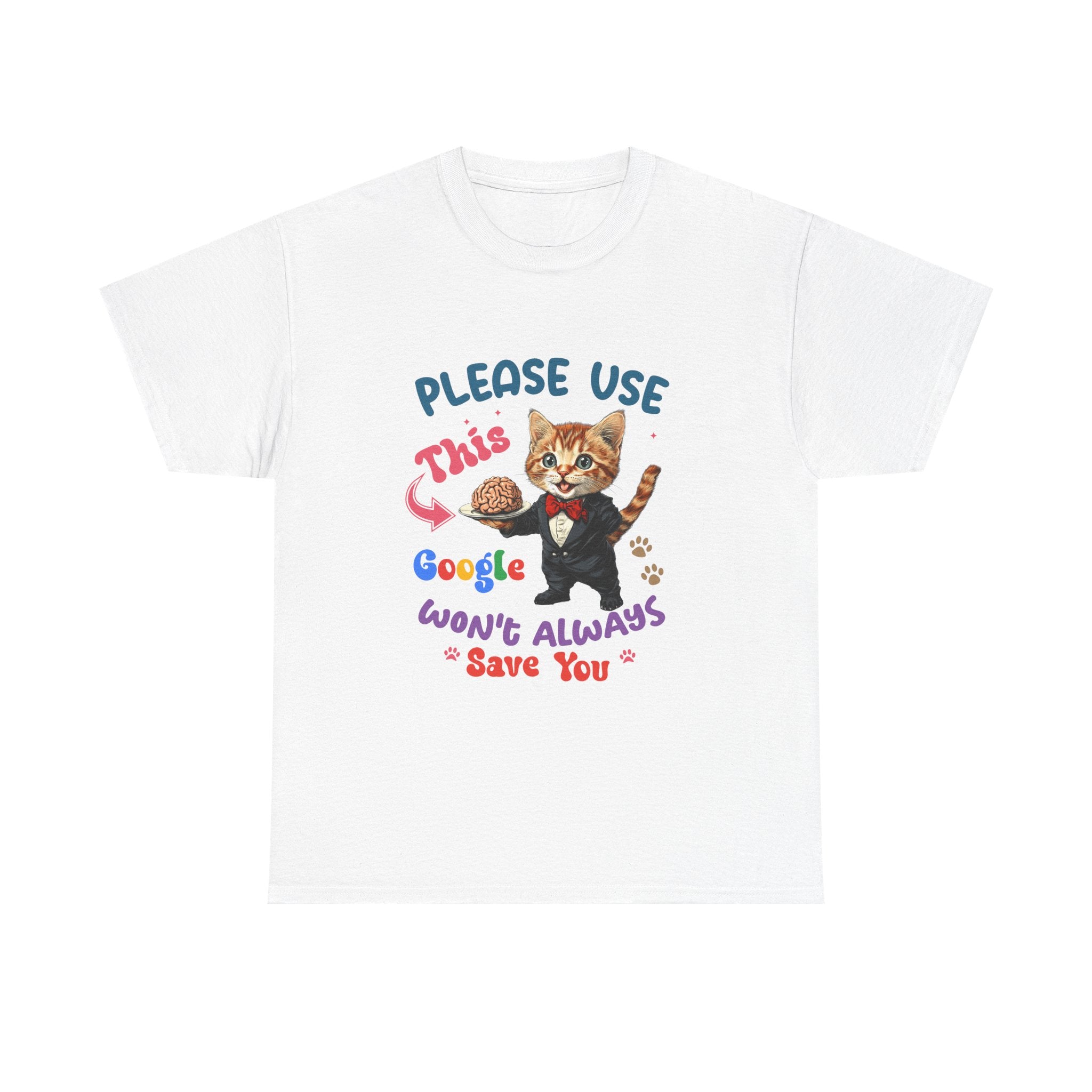 sarcasm Cat Quote Tee, Fun Cat T-Shirt, Funny Gift for Cat Lovers, Humor Shirt, Unique Pet Owner Apparel, Cute Pet Humor