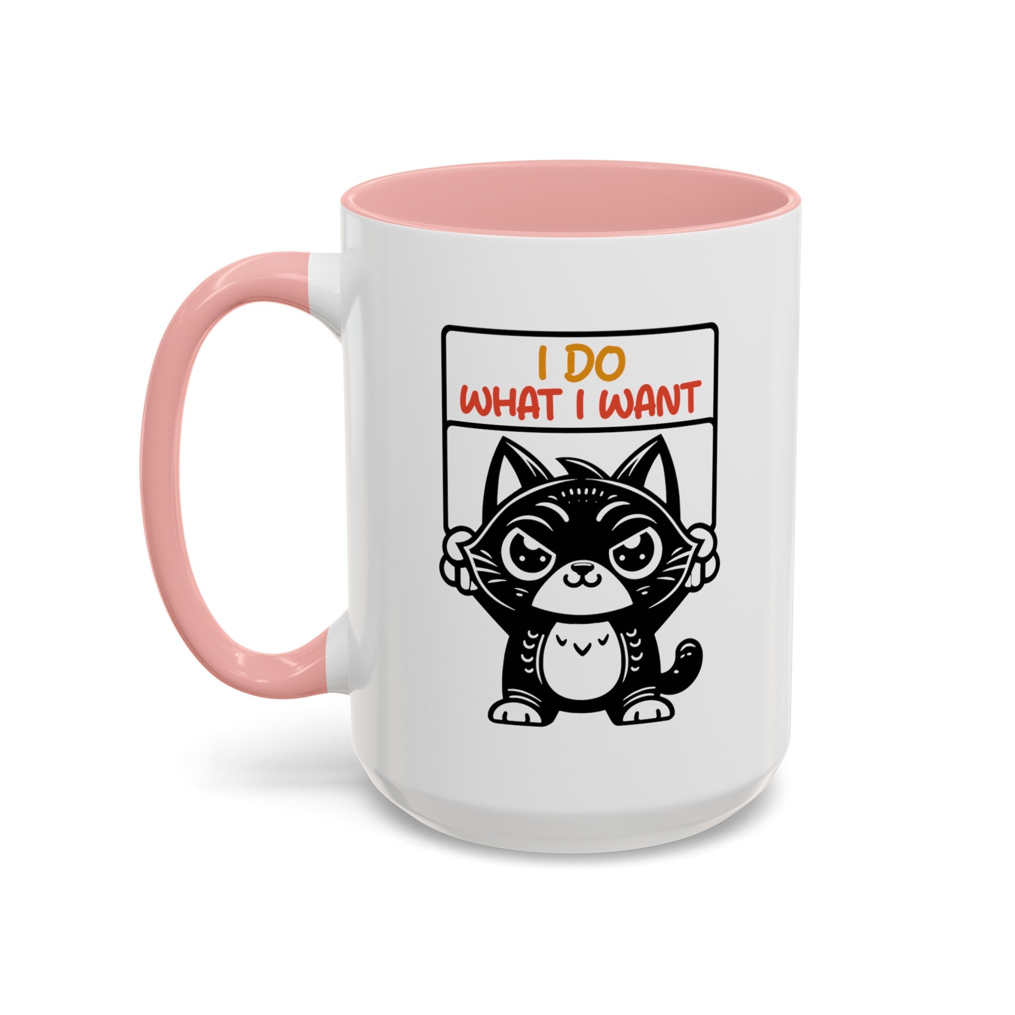 I do what I want funny cat Accent Coffee Mug (11, 15oz)