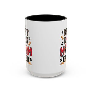 Best Dog Mom Ever Coffee Mug - Perfect Gift for Dog Lovers, Pet Moms, Animal Lovers, Dog-Themed Kitchen Decor, Best Friend Gift