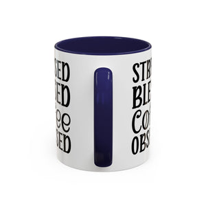 Stressed Blessed Coffee Obsessed Mug, Motivational Coffee Mug, Gift for Coffee Lovers, Funny Office Mug, Self-Care Gift Idea