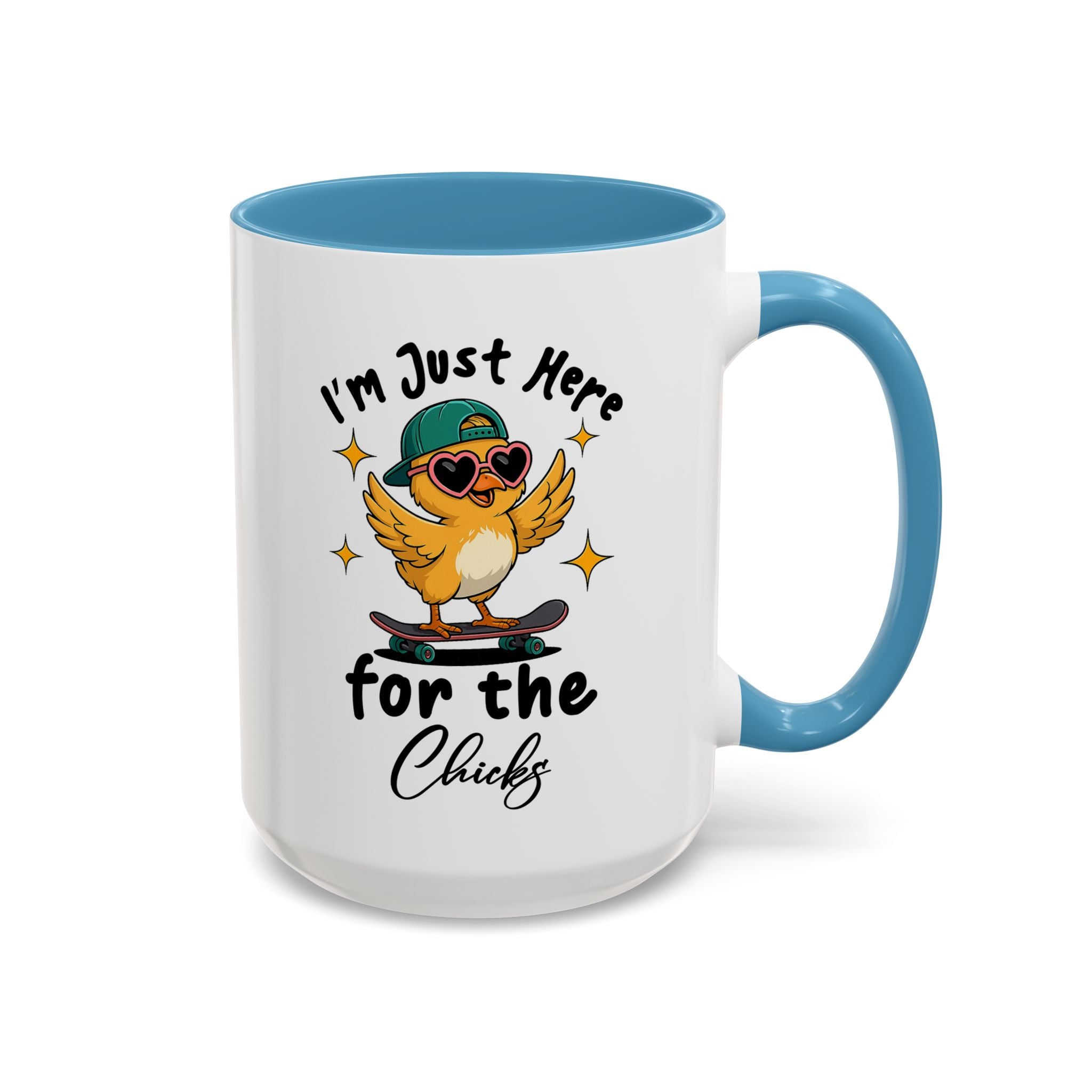 I'm Just Here for the Chicks Coffee Mug — Cute Skateboarding Chick Accent Mug