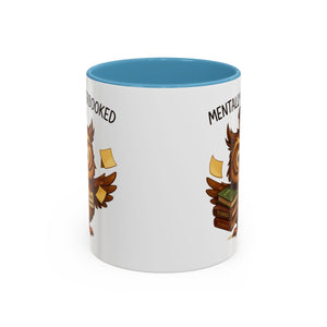 Cute Owl Coffee Mug | Mentally Overbooked Mug | Gifts for Book Lovers, Teacher Gifts, Office Decor, Funny Coffee Cup