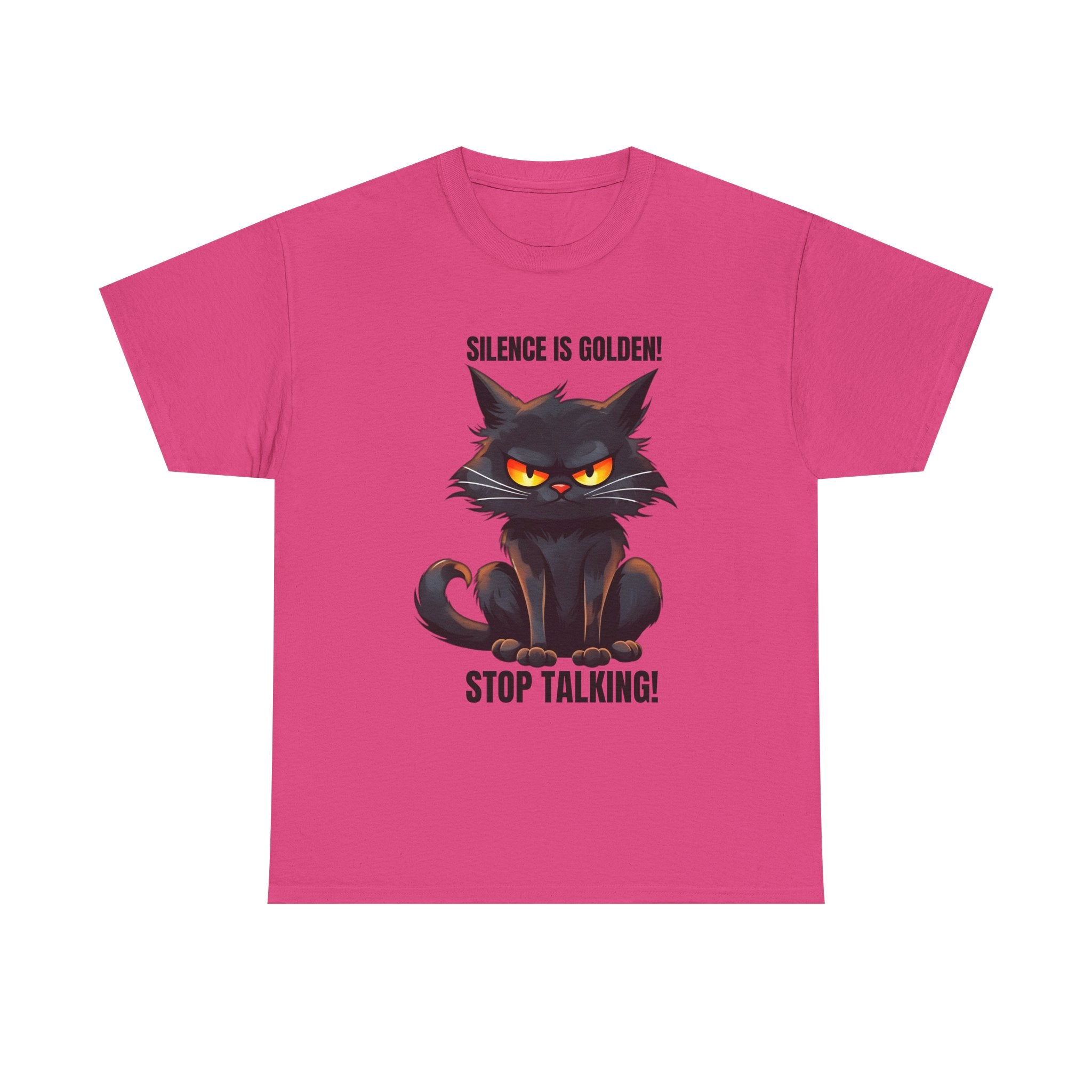 sarcasm Funny Cat Tee - "Silence is Golden! Stop Talking!" - Cute Cat Graphic T-Shirt, Gift for Cat Lovers,  Humor Shirt, Pet Owner Apparel