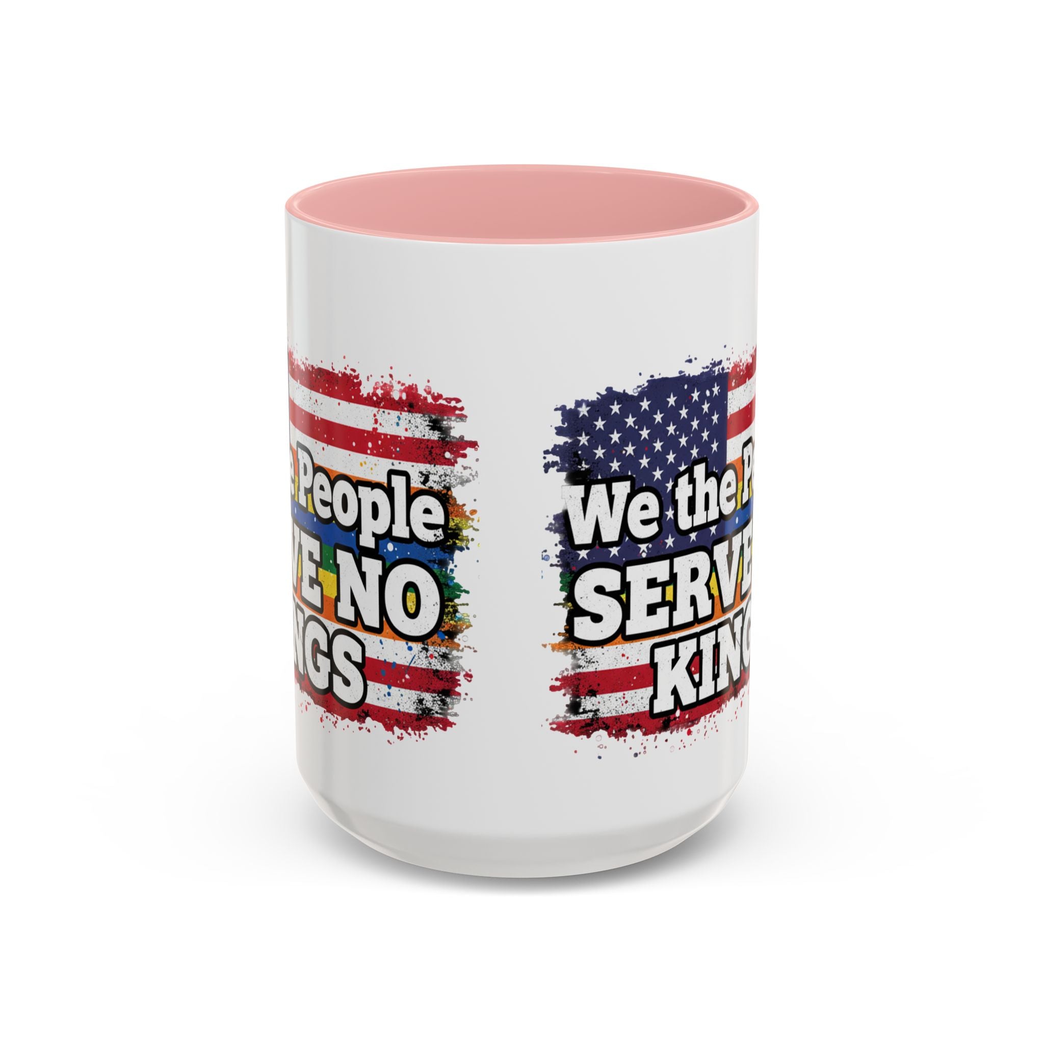 Patriotic Coffee Mug – "We the People Serve No Kings"