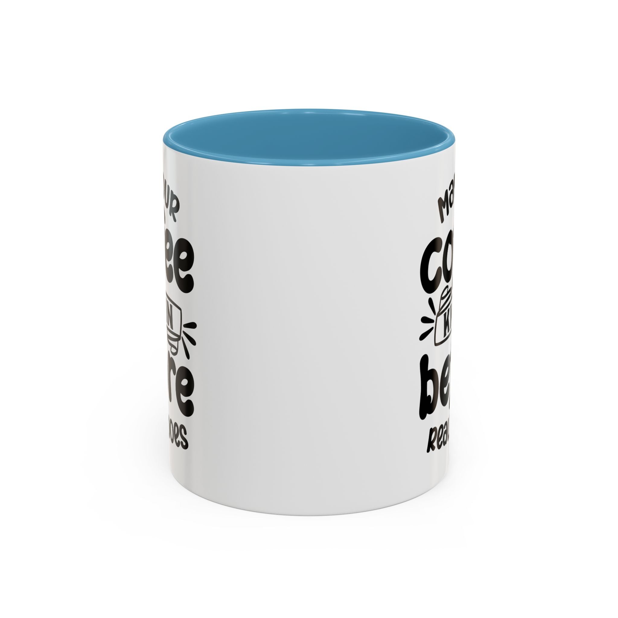 Coffee Mug with Motivational Quote - Perfect Gift for Coffee Lovers & Daily Inspiration