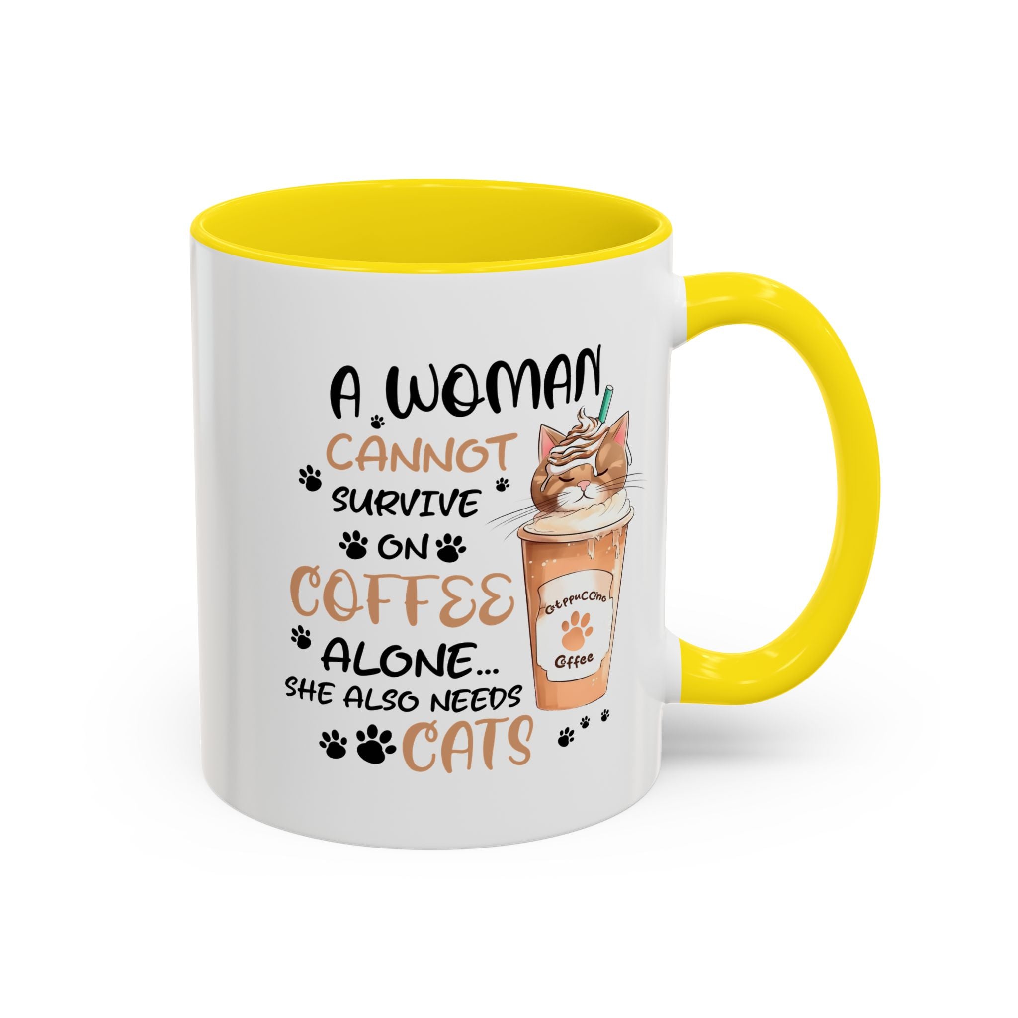 Cat Lover Coffee Mug - "A Woman Cannot Survive on Coffee Alone..."