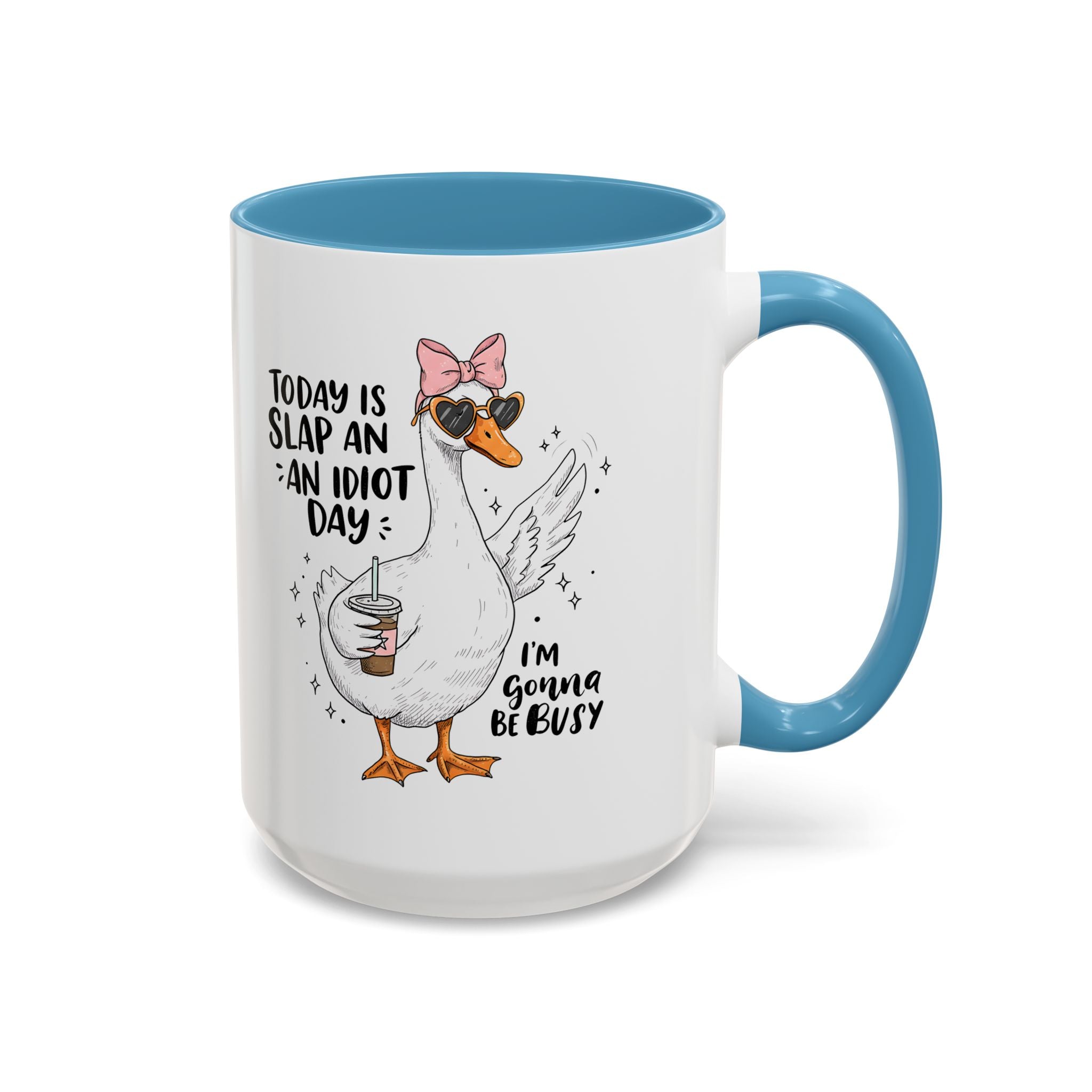 Funny Goose Coffee Mug - Slap an Idiot Day adult humor joke