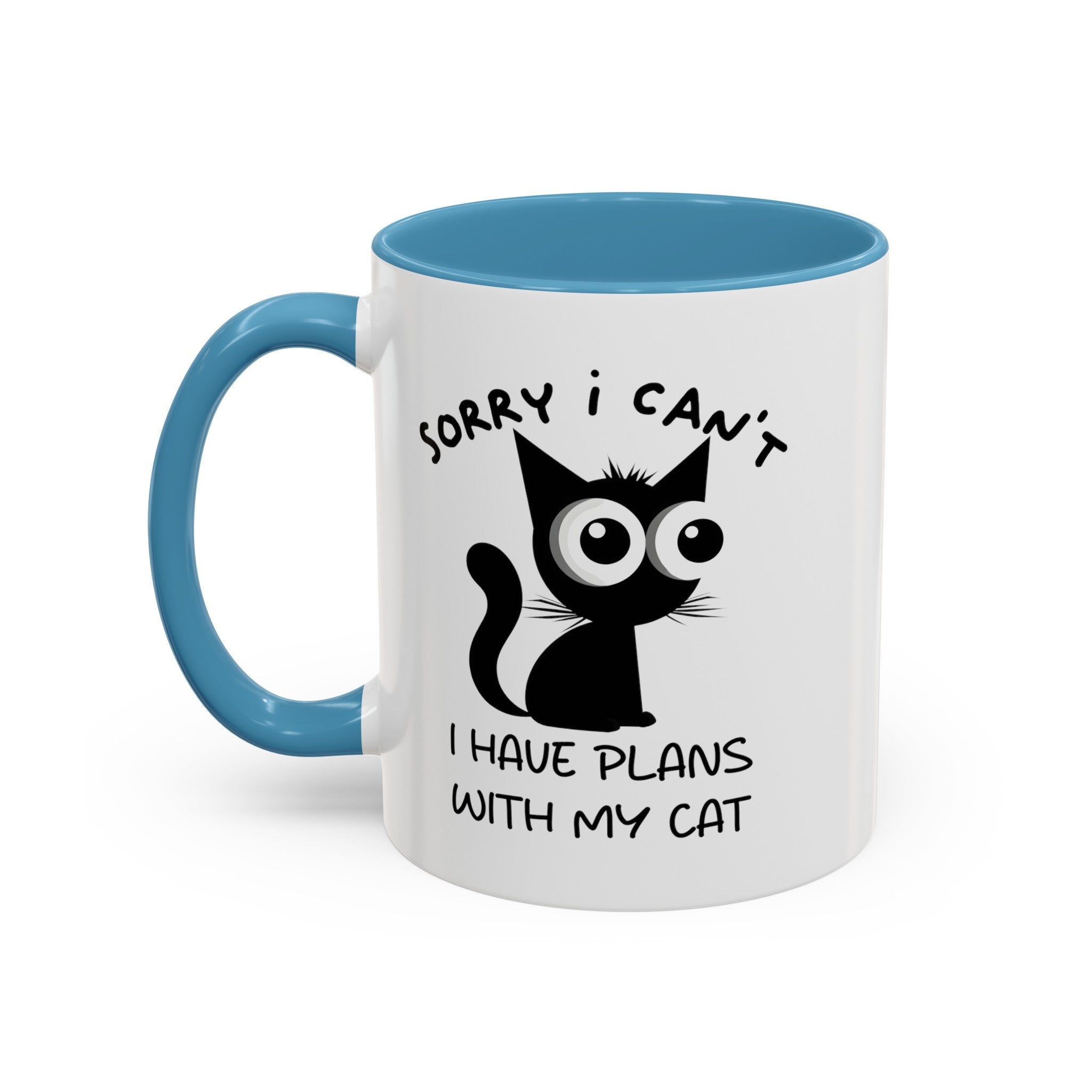 Funny cat Sorry I can't I have plans with my cat  Accent Coffee Mug (11, 15oz) by mrdragonsfire