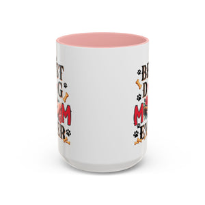 Best Dog Mom Ever Coffee Mug - Perfect Gift for Dog Lovers, Pet Moms, Animal Lovers, Dog-Themed Kitchen Decor, Best Friend Gift