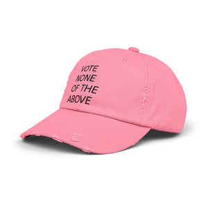 vote none of the above Unisex Distressed Cap