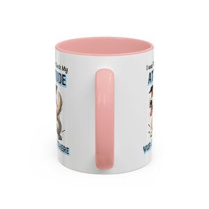 Funny Dog Attitude Coffee Mug - 11 & 15oz sassy animal lover