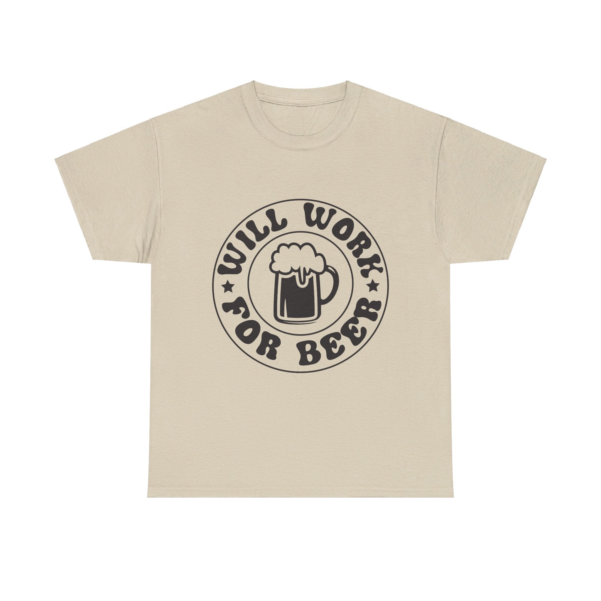 will work for beer funny Unisex Heavy Cotton Tee men women