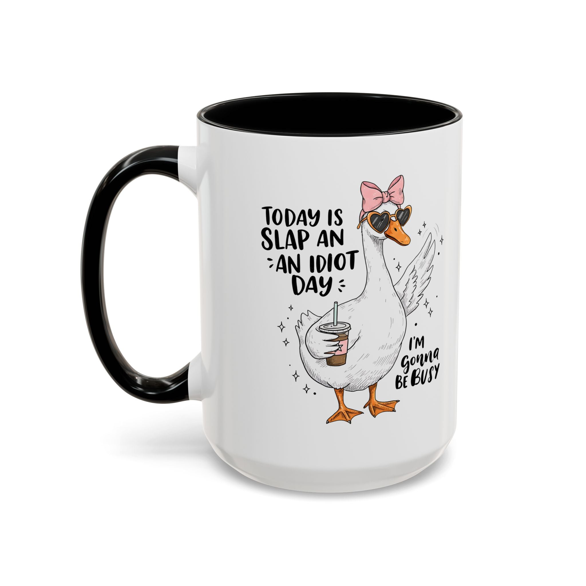 Funny Goose Coffee Mug - Slap an Idiot Day adult humor joke