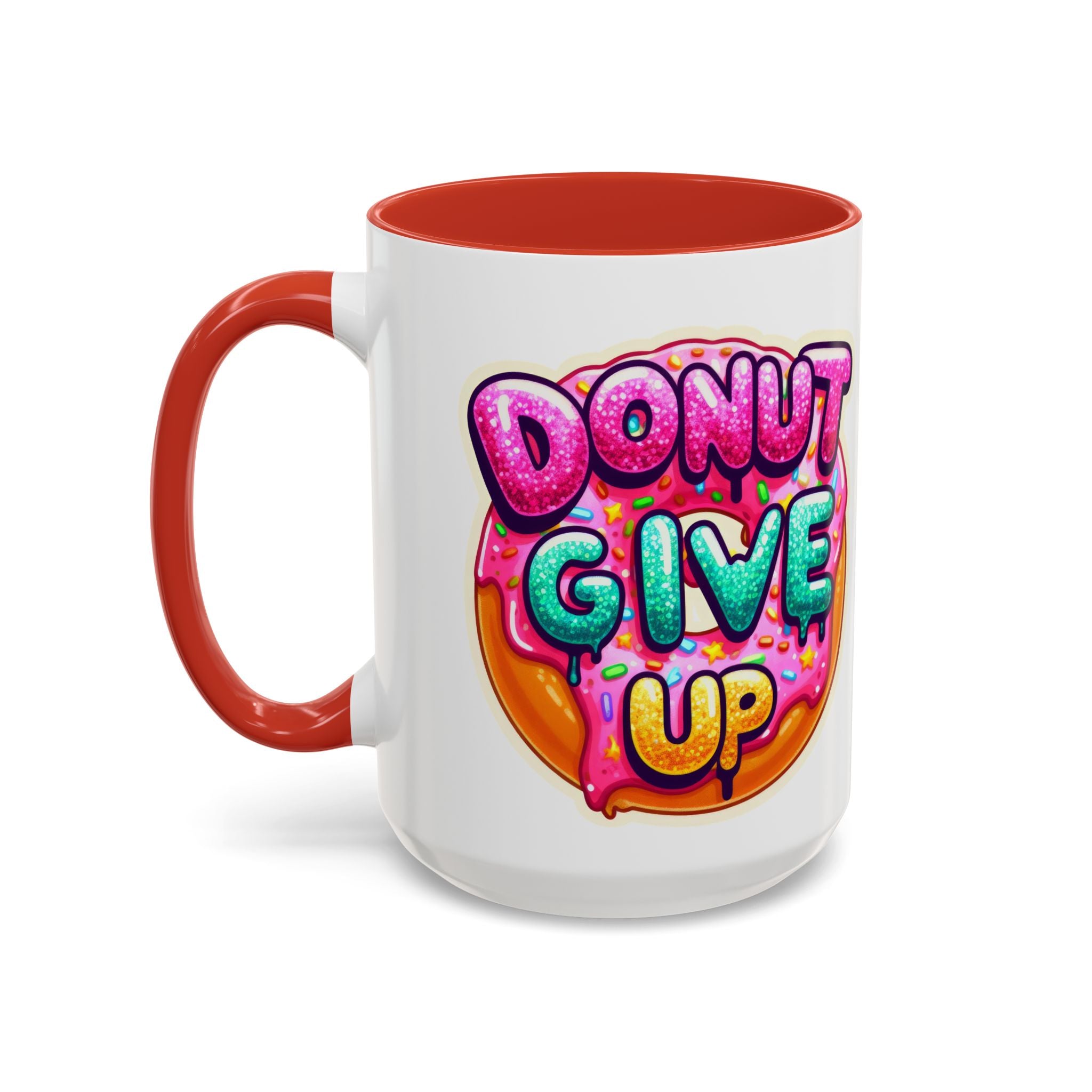 Coffee Mug - "Donut Give Up" Colorful Motivational Donut Accent Mug (11/15oz)