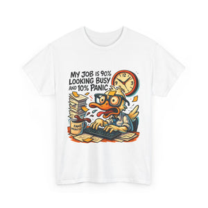 Humorous Work Tee: My Job is 90% Looking Busy, Fun Office Shirt, Gift for Coworkers, Unisex Tee, Casual Wear, Funny Job Humor