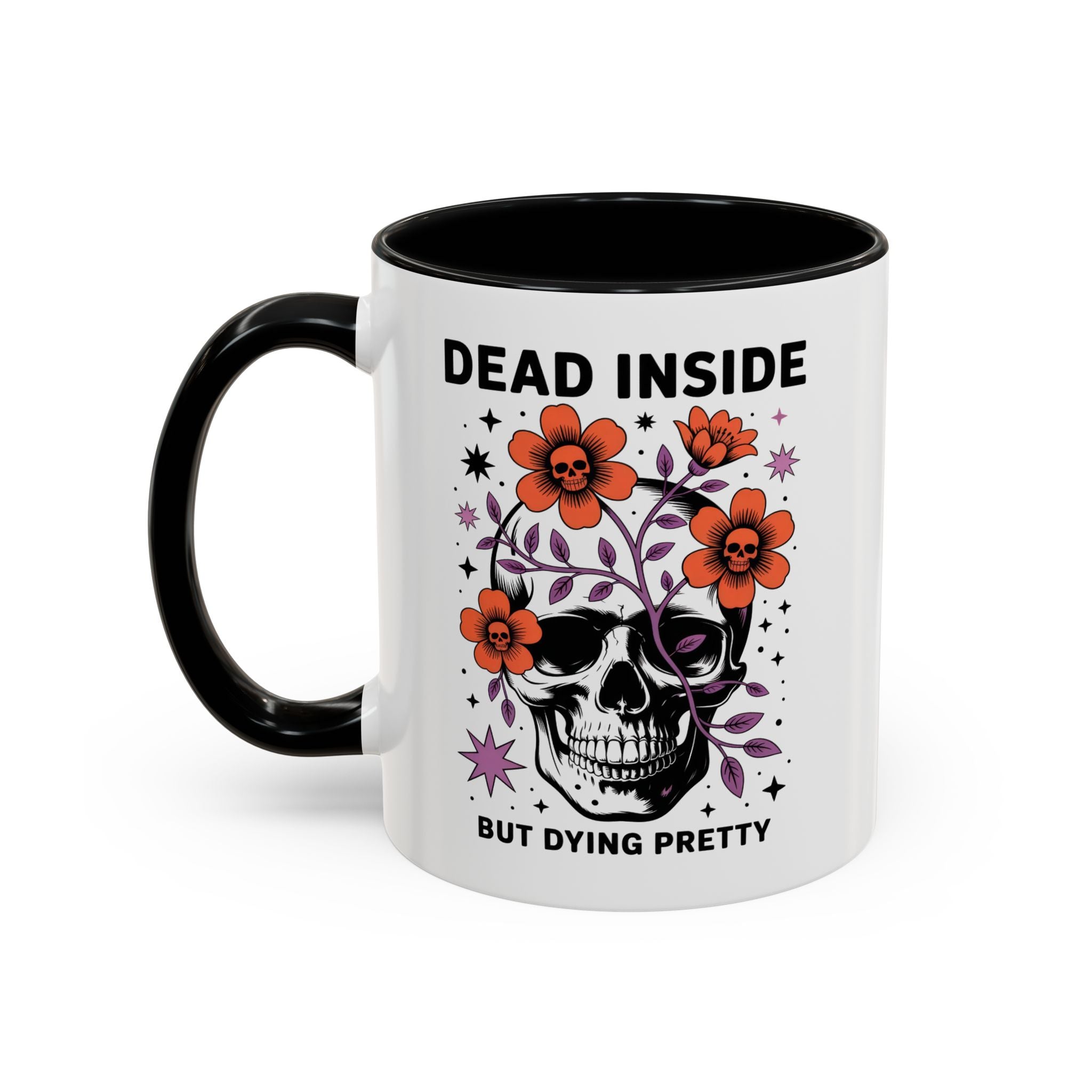 Dead Inside But Dying Pretty Accent Coffee Mug — Floral Skull 11/15oz