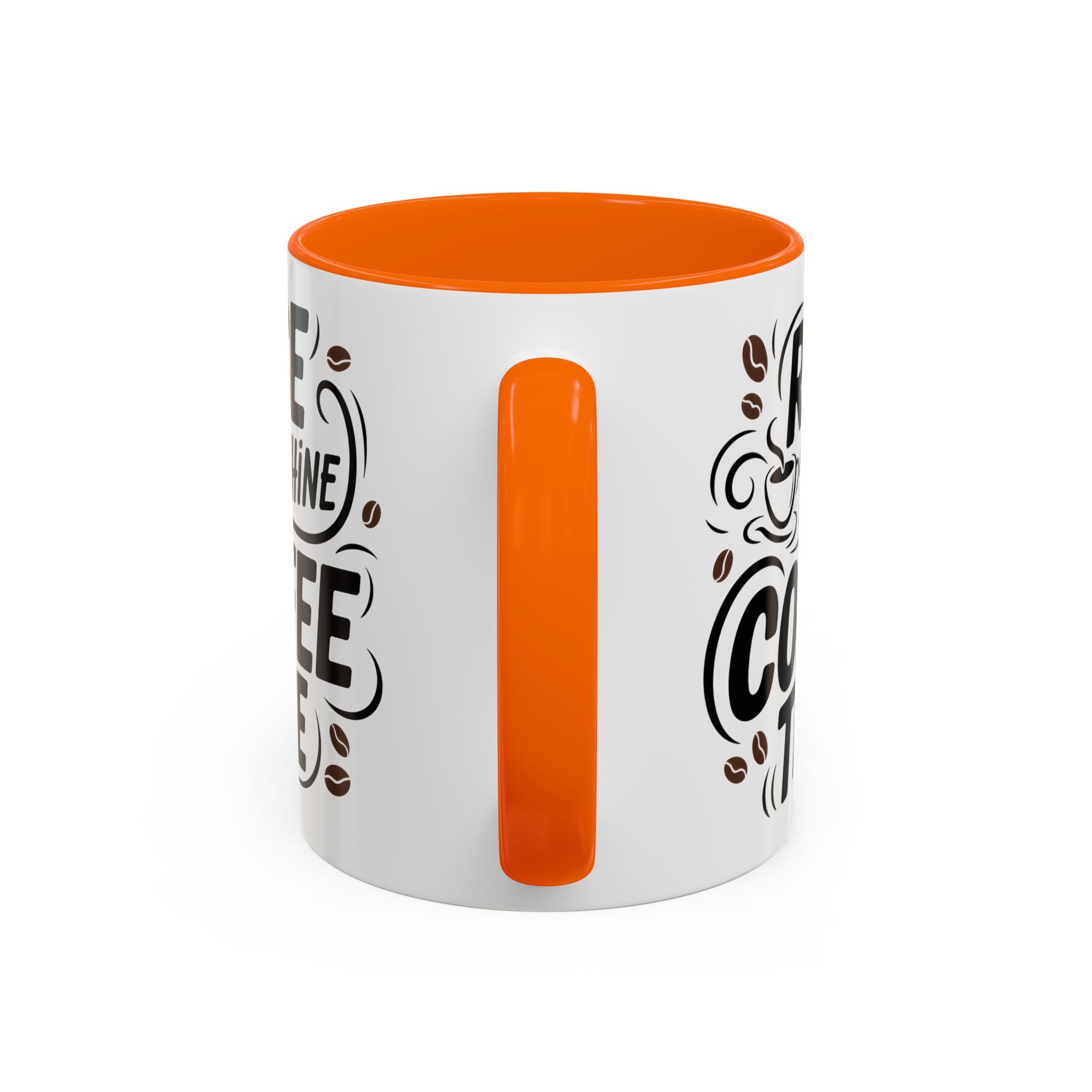 Rise and Shine Coffee Time Mug morning motivation