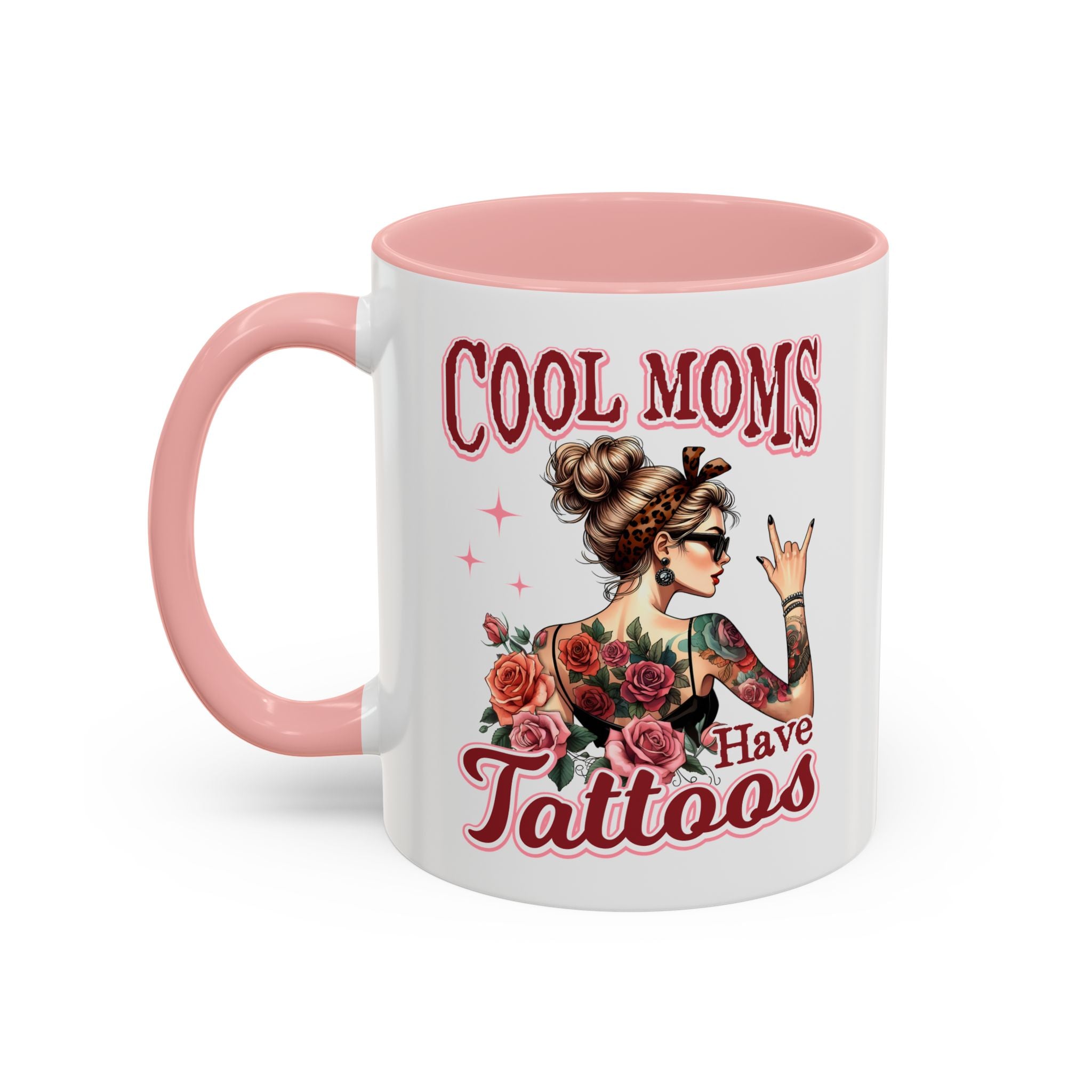 Cool Moms Have Tattoos Coffee Mug — Accent 11/15oz